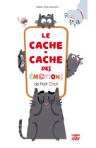 CACHE-CACHE DES EMOTIONS DE PETIT CHAT - COLLECTIF - LANGUE AU CHAT