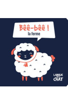 BEE-BEE ! LA FERME / MES PETITS FLUOS - COLLECTIF - LANGUE AU CHAT