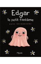 EDGAR LE PETIT FANTOME - VAN GENECHTEN G - Mijade