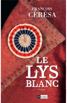 LYS BLANC - CERESA FRANCOIS - Archipel