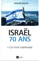 ISRAEL / 70 ANS - GOZLAN MARTINE - ARCHIPEL