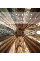 LES ABBAYES CISTERCIENNES - LEROUX-DHUYS J-F. - Place des Victoires