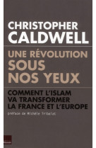 UNE REVOLUTION SOUS NOS YEUX PRIX DU LIVRE INCORRECT 2012 - CALDWELL-C - EDITIONS DU TOUCAN