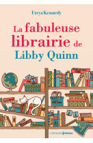 FABULEUSE LIBRAIRIE DE LIBBY QUINN (LA) - KENNEDY FREYA - FEMME ACTUELLE