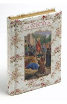 PETIT LIVRE DE LA VIE DE JESUS - BARRELY CHRISTINE - LE CHENE