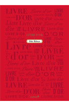 LIVRE D-OR ROUGE GRAND - XXX - Chêne