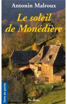 SOLEIL DE MONEDIERE (LE) (POCHE) - MALROUX A - DE BOREE