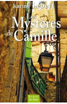 MYSTERES DE CAMILLE (LES) - LEBERT KARINE - DE BOREE