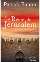 REINE DE JERUSALEM - BANON PATRICK - DE BOREE