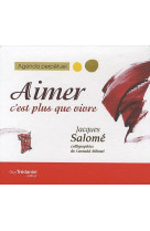 COFFRET AIMER C-EST PLUS QUE VIVRE AGENDA P ERPETUEL - SALOME JACQUES - TREDANIEL