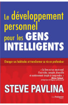 DEVELOPPEMENT PERSONNEL POUR LES GENS INTELLIGENTS - PAVLINA STEVE - G. Trédaniel