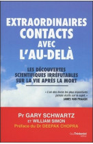 EXTRAORDINAIRES CONTACTS AVEC L-AU-DELA - SCHWARTZ GARY - G. Trédaniel