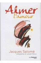 AIMER L-AMOUR - SALOME JACQUES - TREDANIEL