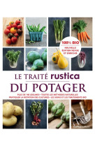 TRAITE RUSTICA DU POTAGER - DUDOUET/RENAUD - RUSTICA