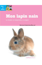 MON LAPIN NAIN - BULLIOT CHRISTOPHE - RUSTICA