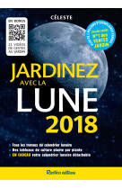 JARDINEZ AVEC LA LUNE 2018 -  CELESTE - RUSTICA