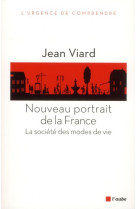 NOUVEAU PORTRAIT DE LA FRANCE - VIARD JEAN - AUBE NOUVELLE