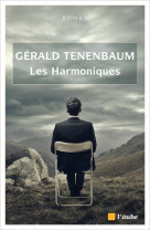 HARMONIQUES (LES) - TENENBAUM GERALD - Ed. de l'Aube