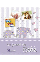 JOURNAL DE BEBE - COLLECTIF - Artémis