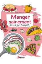 MANGER SAINEMENT SANS SE RUINER - KAISER SCADI - ARTEMIS