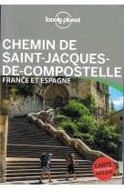 CHEMIN DE SAINT-JACQUES-DE-COMPOSTELLE 1ED - DEROUARD HUGUES - Lonely planet