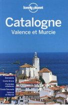 CATALOGNE VALENCE ET MURCIE 2ED - COLLECTIF - Lonely planet