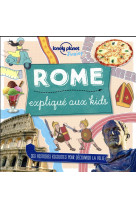 ROME EXPLIQUE AUX KIDS - BUTTERFIELD MOIRA - LONELY PLANET