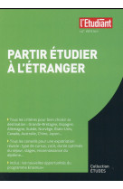 PARTIR ETUDIER A L-ETRANGER 14E EDITION - COLLET SOPHIE - L'Etudiant