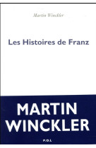 HISTOIRES DE FRANTZ - WINCKLER MARTIN - POL