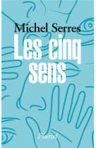 LES CINQ SENS - SERRES MICHEL - Pluriel