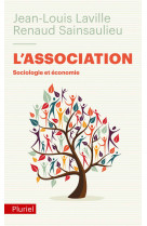 ASSOCIATION / SOCIOLOGIE ET ECONOMIE - Jean-Louis Laville - PLURIEL