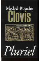 CLOVIS - ROUCHE MICHEL - Pluriel