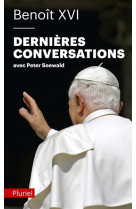 DERNIERES CONVERSATIONS AVEC PETER SEEWALD - BENOIT XVI - PLURIEL