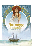 AUTOMNE, EN BAIE DE SOMME - HISTOIRE COMPLETE - CHABERT/PELAEZ - BAMBOO