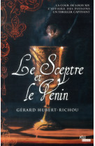 SCEPTRE ET LE VENIN - HUBERT-RICHOU GERARD - Pôle