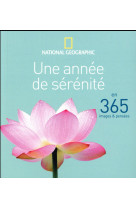 ANNEE DE SERENITE - COLLECTIF - National Geographic