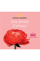 ANNEE D-AMOUR - COLLECTIF - National Geographic