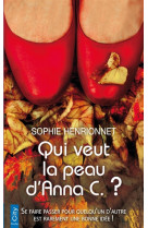 QUI VEUT LA PEAU D-ANNA C. ? - HENRIONNET SOPHIE - CITY