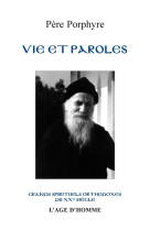 VIE ET PAROLES - PORPHYRE PERE - AGE D HOMME