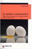 LA JUSTICE RESTAURATIVE - ZEHR HOWARD - SLATKINE