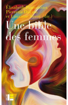 UNE BIBLE DES FEMMES - PARMENTIER-E - SLATKINE