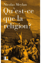 QU-EST-CE QUE LA RELIGION ? - MEYLAN NICOLAS - SLATKINE