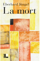 MORT - JUNGEL EBERHARD - LABOR ET FIDES