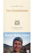 GRANDISSANTS (LES) - MULLER COLARD MARION - SLATKINE