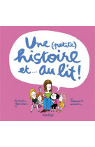 UNE (PETITE) HISTOIRE ET AU LIT - SIMON LAURENT - NORD SUD