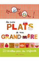 TROP BON PETITS PLATS DE MA GRAND-MERE (LES) - CLEMENT M-C. - Mila