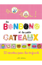 TROP BON : LES BONBONS ET LES PETITS GATEAUX - CLEMENT M-C. - Mila