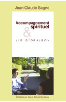 ACCOMPAGNEMENT SPIRITUEL ET VIE D-ORAISON - JEAN-CLAUDE SAGNE - BEATITUDES