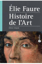 HISTOIRE DE L-ART - FAURE/DUPUIS-LABBE - Bartillat