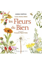 AGENDA PERPETUEL LES FLEURS DU BIEN -  DADOUN-MULLER CORINE - EQUINOXE